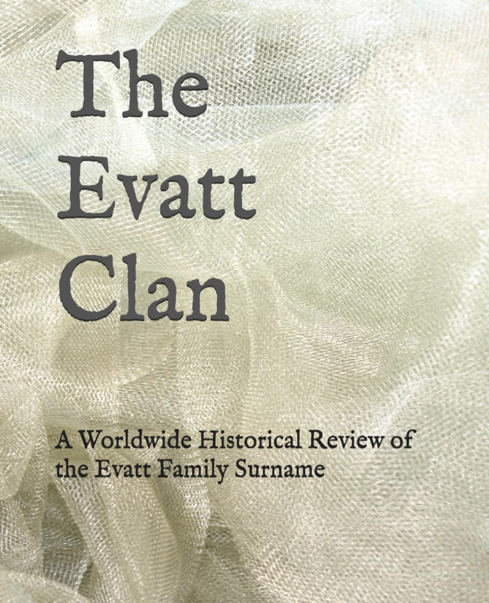 Cover of The Evatt Clan